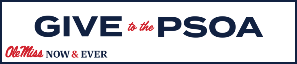 Give to the PSOA, Ole Miss Now & Ever